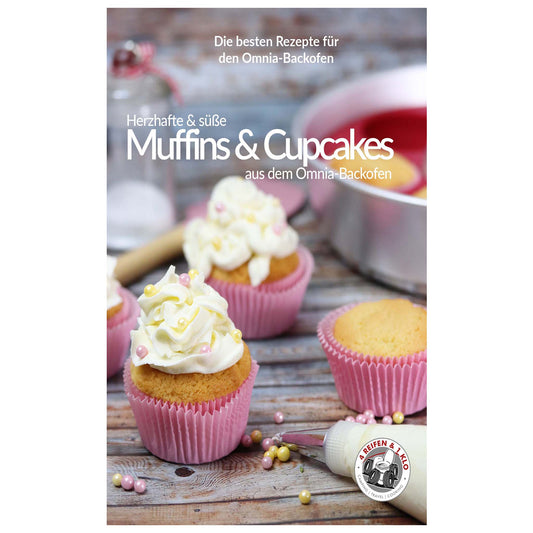 Muffins & Cupcakes aus dem Omnia-Backofen (Band VIII) - 4Reifen1Klo